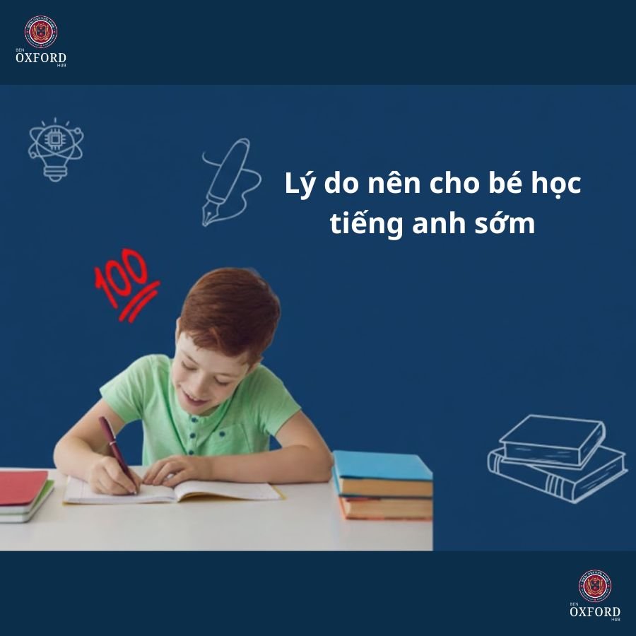lý do cho bé hoc tiếng anh sớm