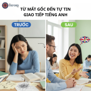 Kết quả sau khi học tại trung tâm tiếng anh cho người mất gốc