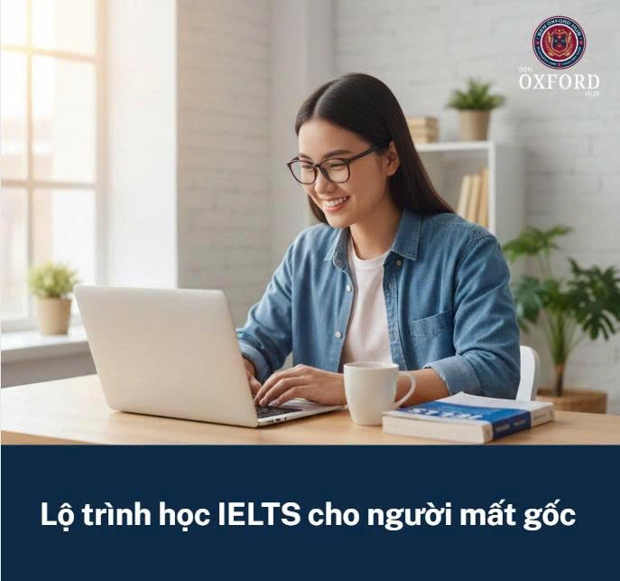 Lộ trình học tiếng anh cho người mất gốc